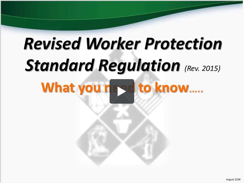 Worker Protection Standard Updates.mp4 | PSEP Videos