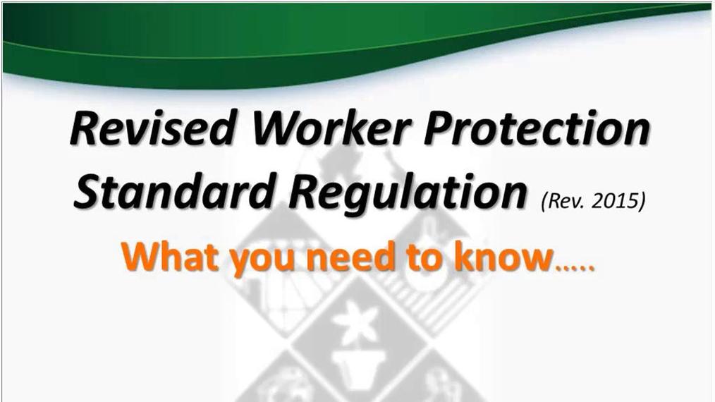 Worker Protection Standard Updates.mp4