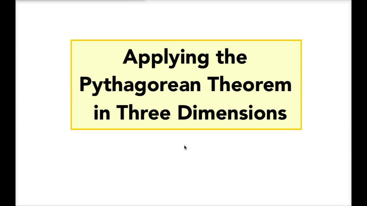 Math 8 Q3 Pythagorean Theorem in 3D Height.mp4