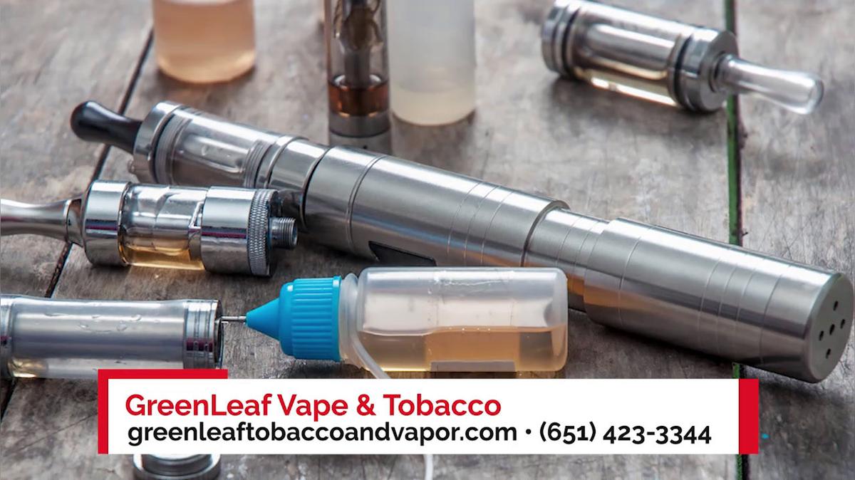 Vapor in Rosemount MN, Green Leaf Tobacco & Vapor