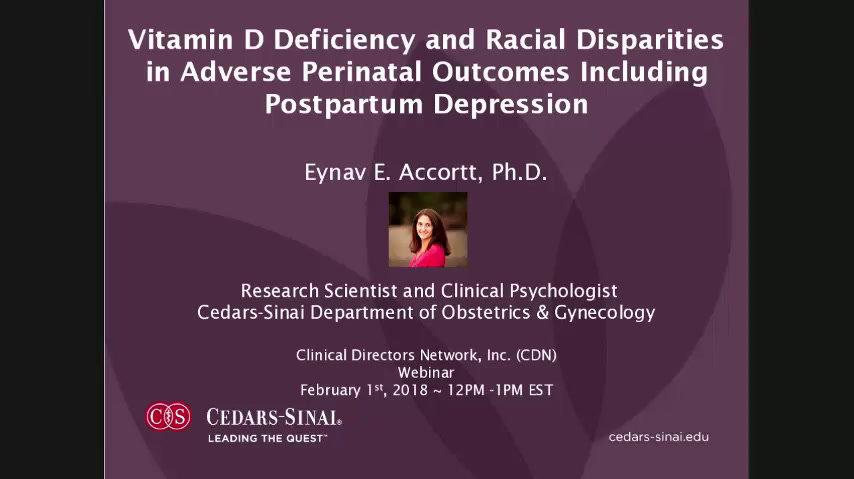 Vitamin D Deficiency and Disparities in Adverse Perinatal Outcomes including Depression.2.12.18pa