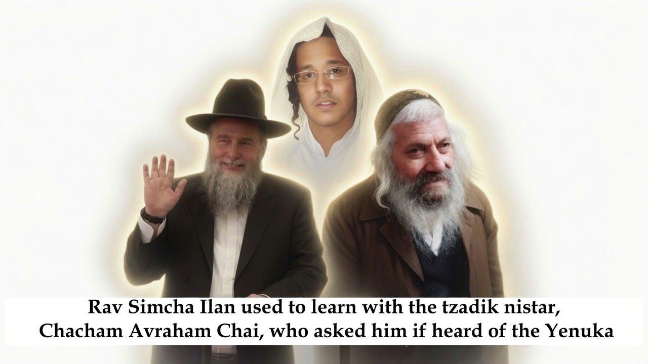 The Yenuka and Rabbi Avraham Chai thumbnail