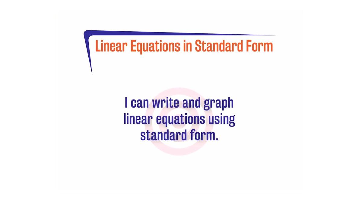 FL27 A1.3.4 Linear Equations in Standard Form