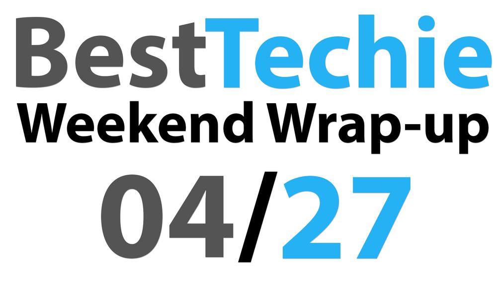 Weekend Wrap-up for 04/27/14