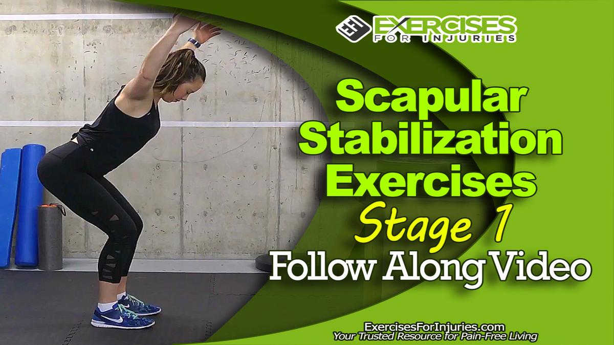 Scapular Stabilization Exercises - Stage 1 - Follow Along Video