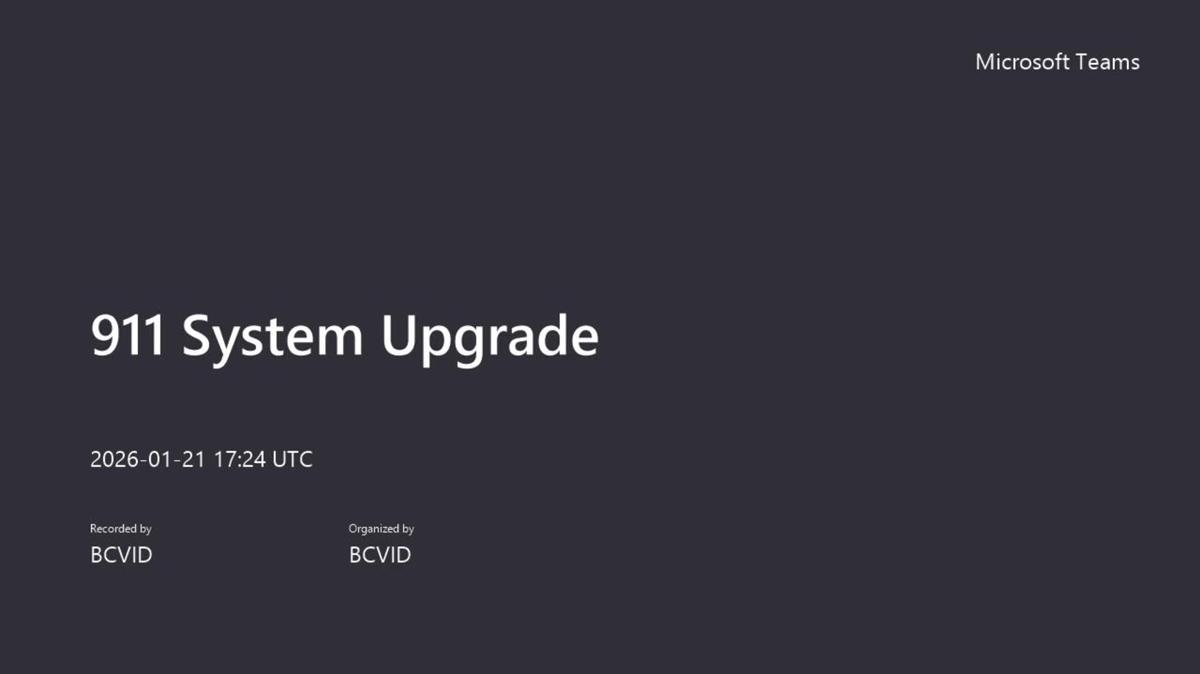 911 System Upgrade-20260121_102446-Meeting Recording