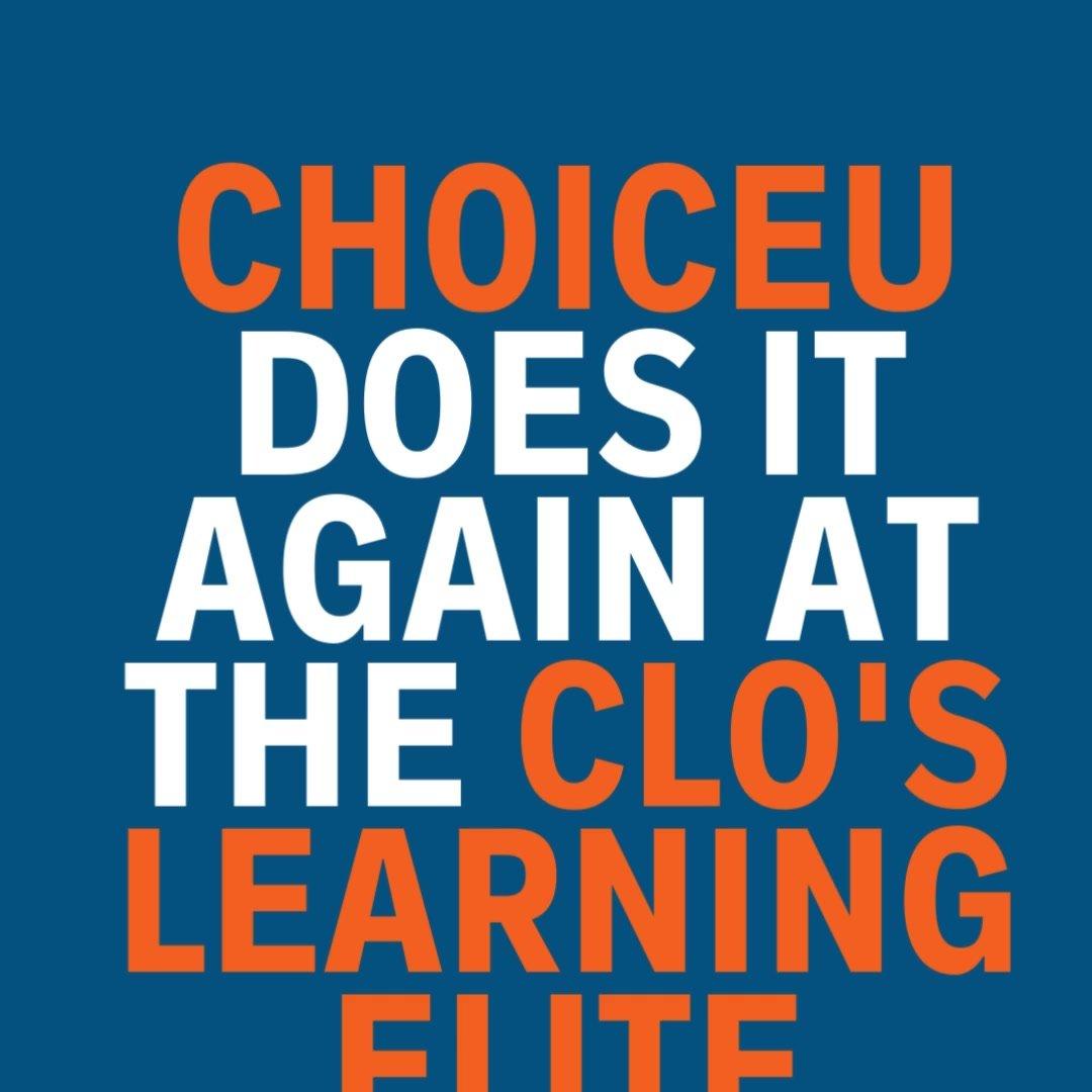 ChoiceU Does it again in 2025 (CLO Awards)