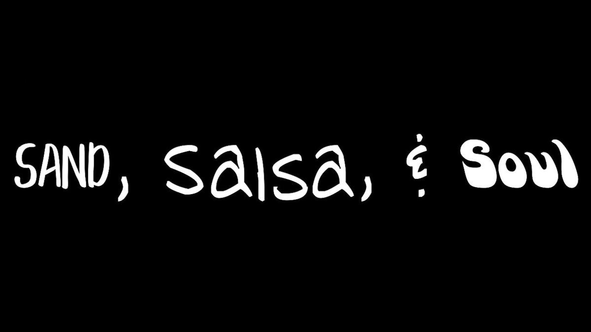 Sand, Salsa, &amp; Soul Video(Agent Friendly).mov