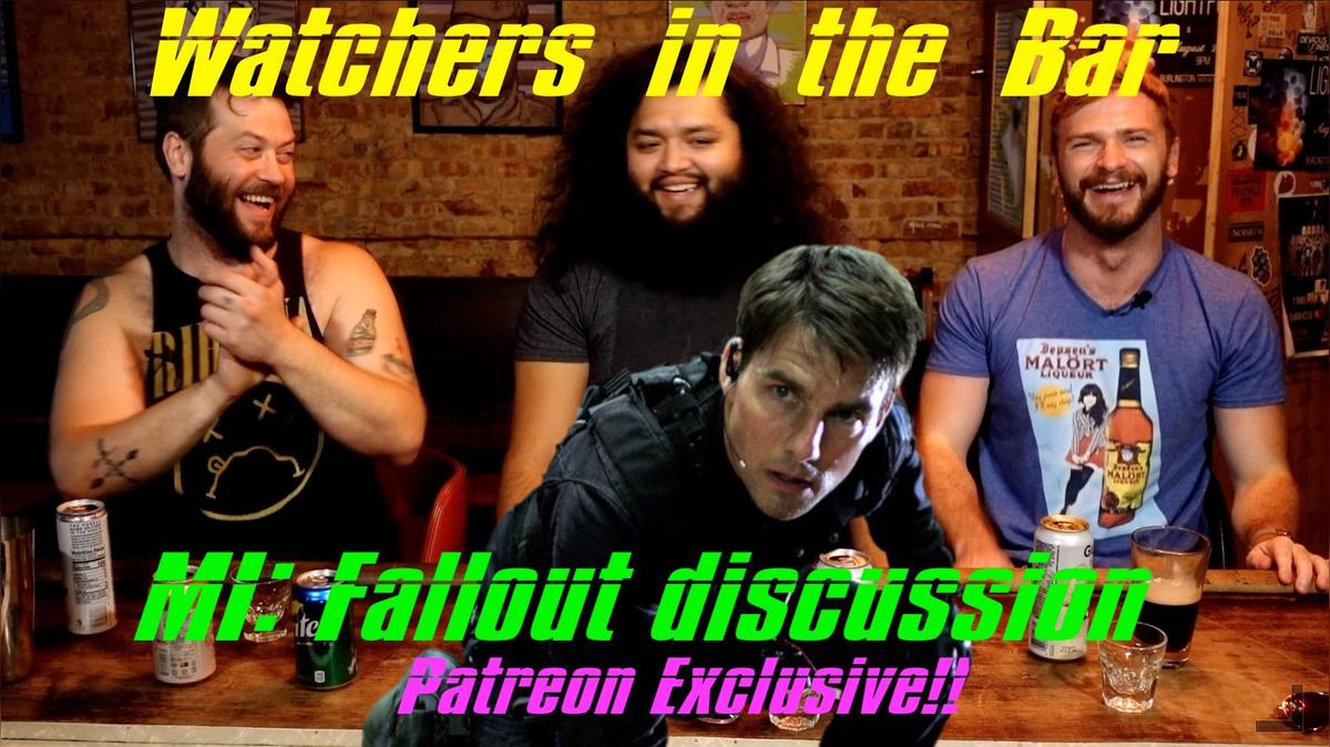 WiTB: Mission: Impossible - Fallout