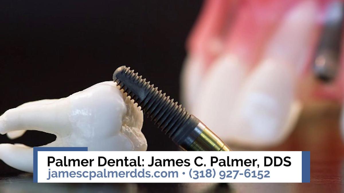 Dentist in Homer LA, Palmer Dental: James C. Palmer, DDS