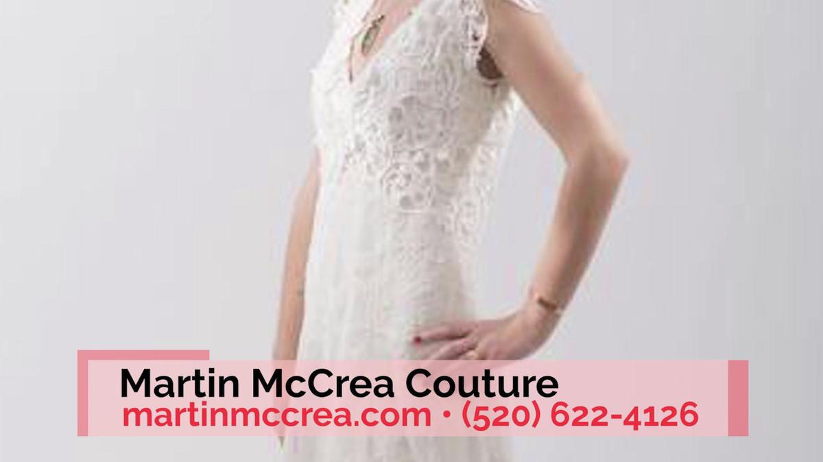 Dressmaker in Tucson AZ, Martin McCrea Couture