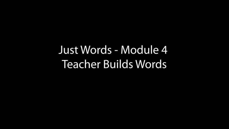 Teacher Builds Words (9:49)