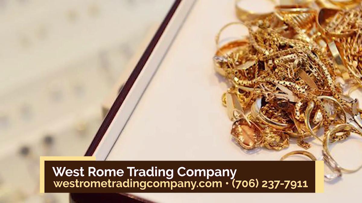 Gold in Rome GA, West Rome Trading Company
