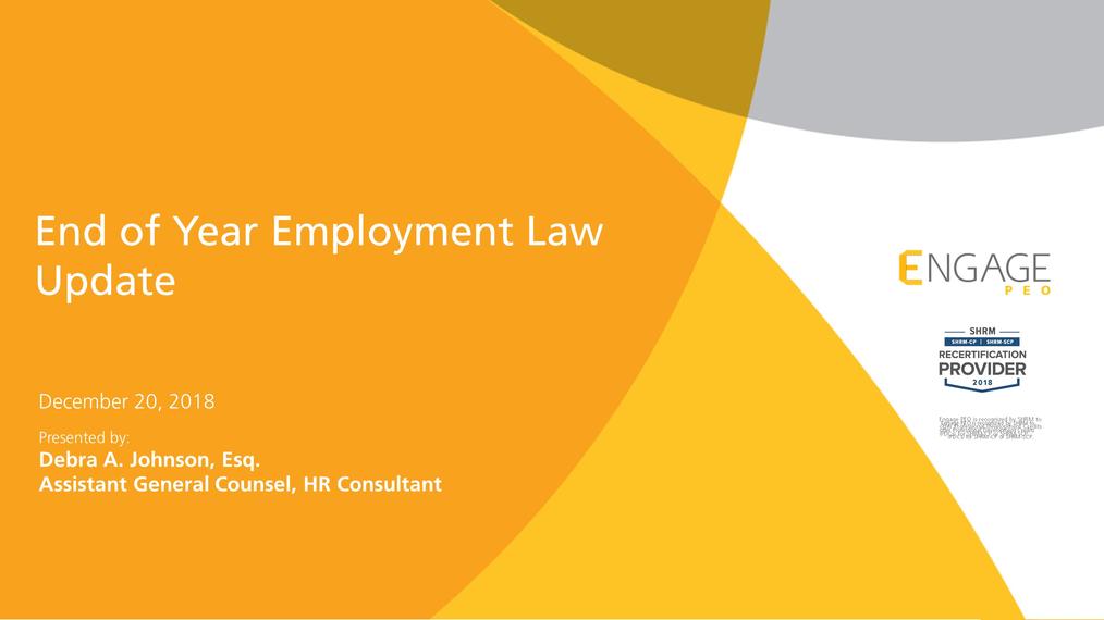December 2018 Engage HR Webinar - 2018 Employment Law Update