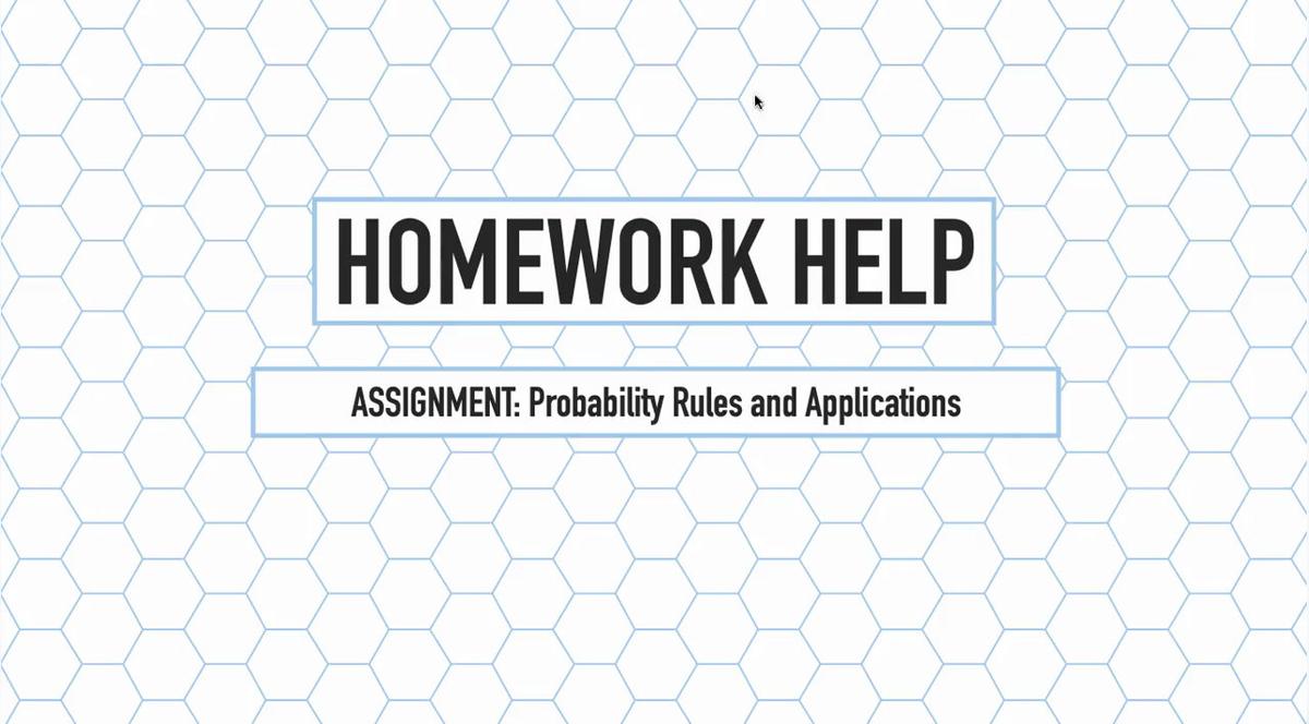 Intro Stats Q4 Probability Rules and Applications HH.mp4