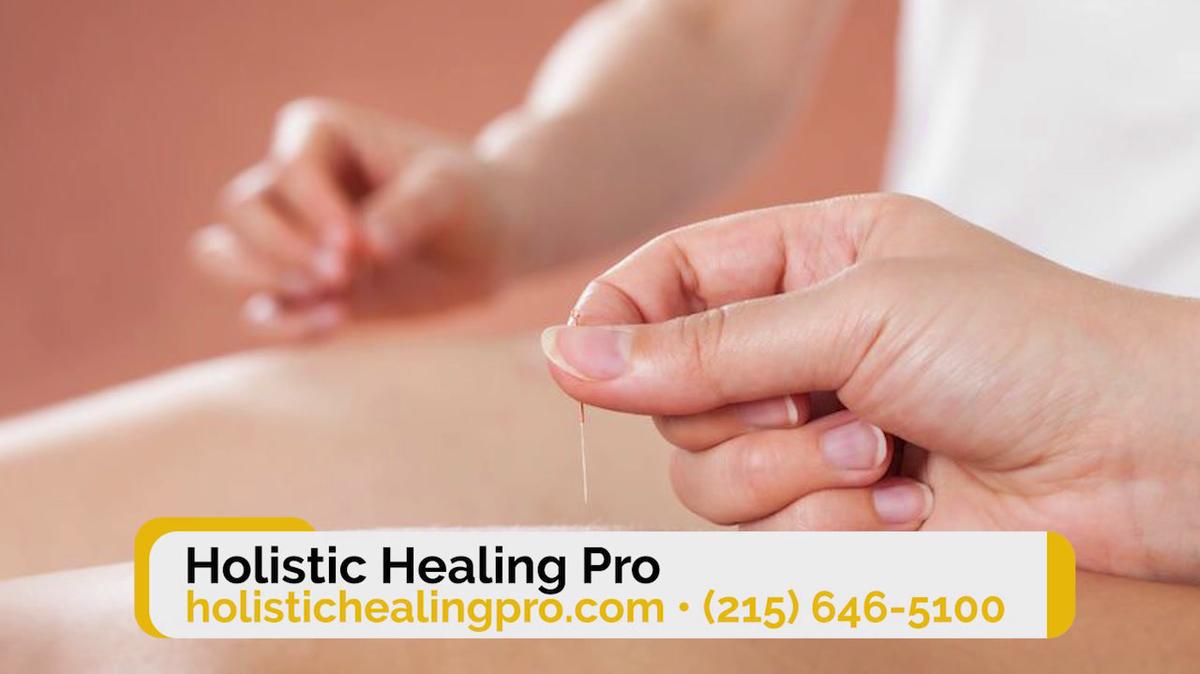 Acupuncture in Fort Washington PA, Holistic Healing Pro