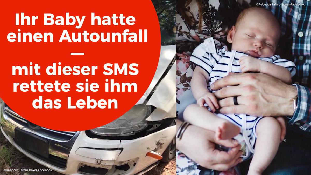 Ihr Baby hatte einen Autounfall - mit dieser SMS rettete sie ihm das Leben