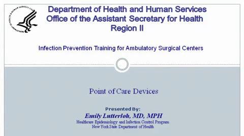 Infection Prevention Training for Ambulatory Surgical Centers: Point of Care Devices