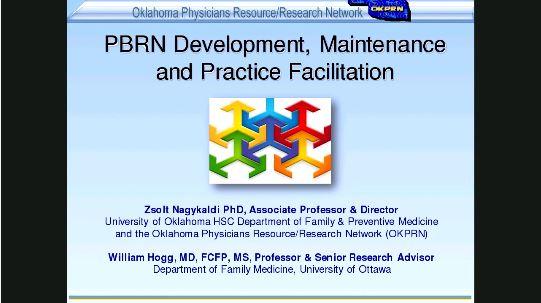 PBRN Development, Maintenance and Practice Facilitation