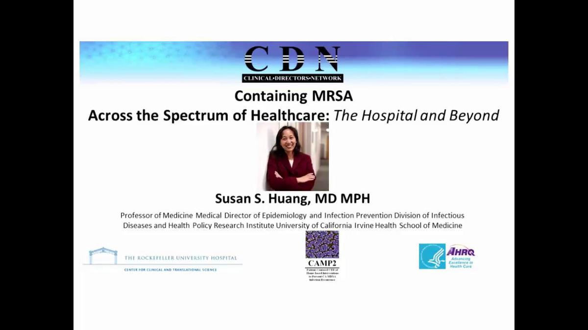 Containing MRSA Across the Spectrum of Healthcare – the Hospital and Beyond