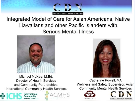 Integrated Models of Care for Asian Americans, Native Hawaiians and other Pacific Islanders with Serious Mental Illness