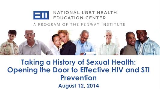 Taking a History of Sexual Health- Opening the Door to Effective HIV Prevention and Care