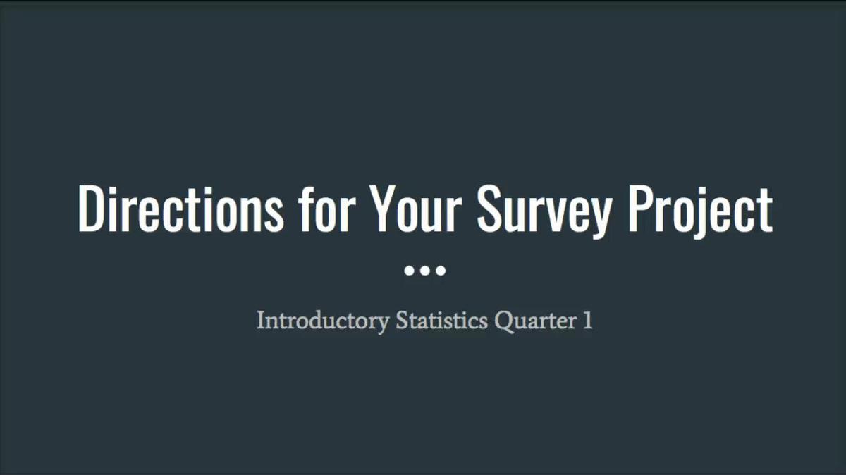 Survey Project Directions