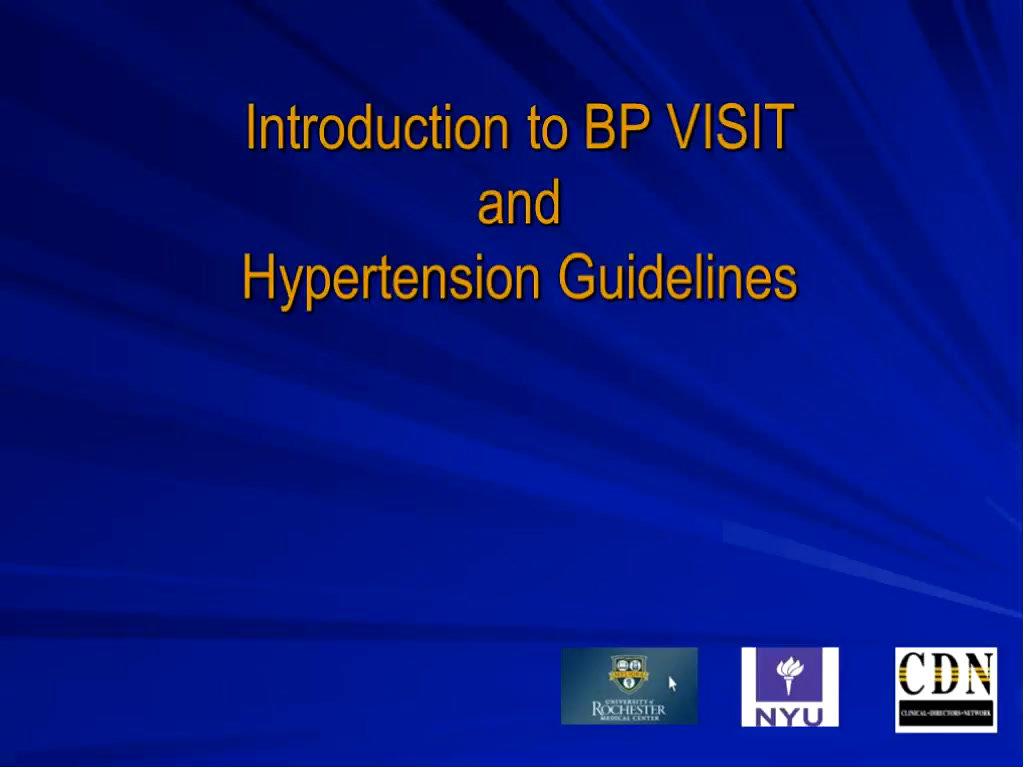Introduction to BP Visit and Hypertension Guidelines (1)