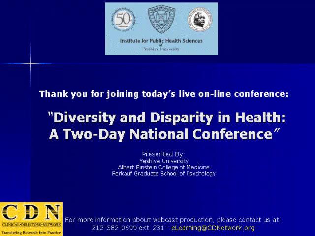 Diversity and Disparity in Health: A 2 Day National Conference