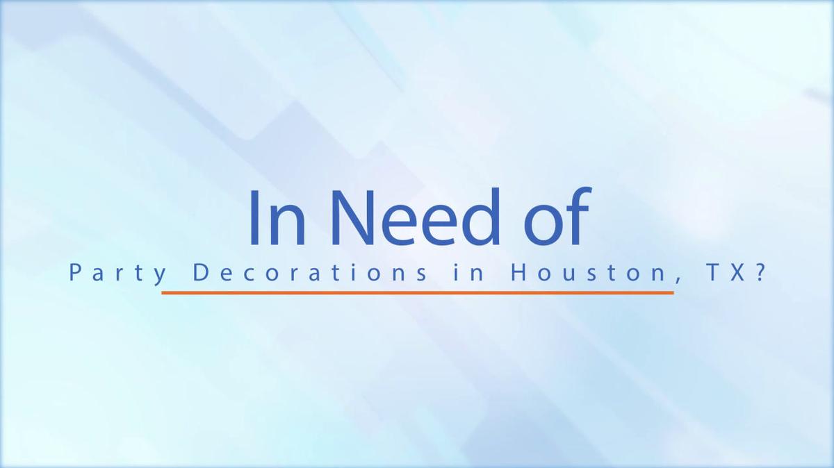 Party Decorations in Houston TX, Ideal Party Decorators