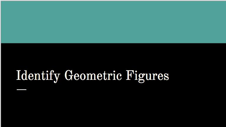 Identify Geometric Figures.mp4