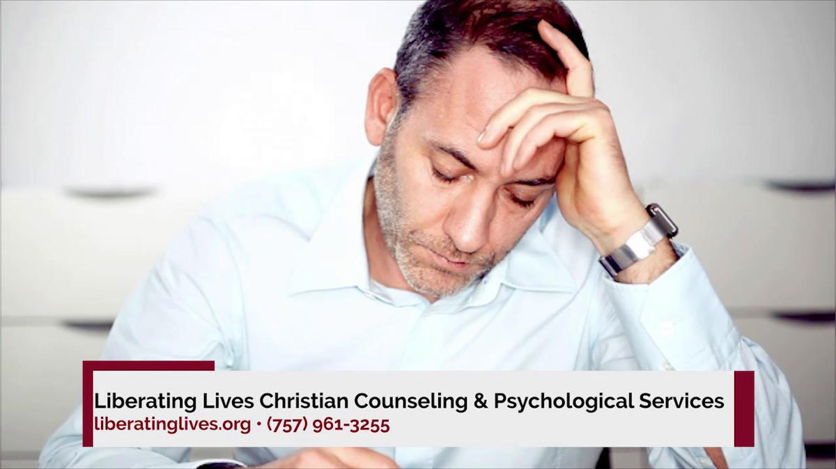 Counselor in Norfolk VA, Liberating Lives Christian Counseling &amp; Psychological Services