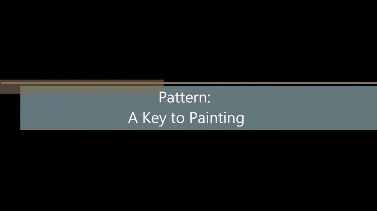 Pattern 7 Keys to Great Painting.mp4