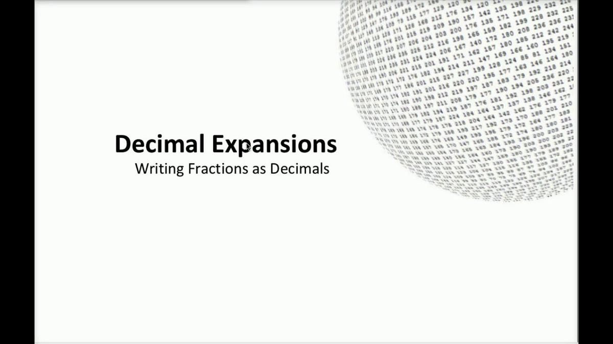 Math 8 Q3 Unit 6 Writing Fractions as Decimals.mp4