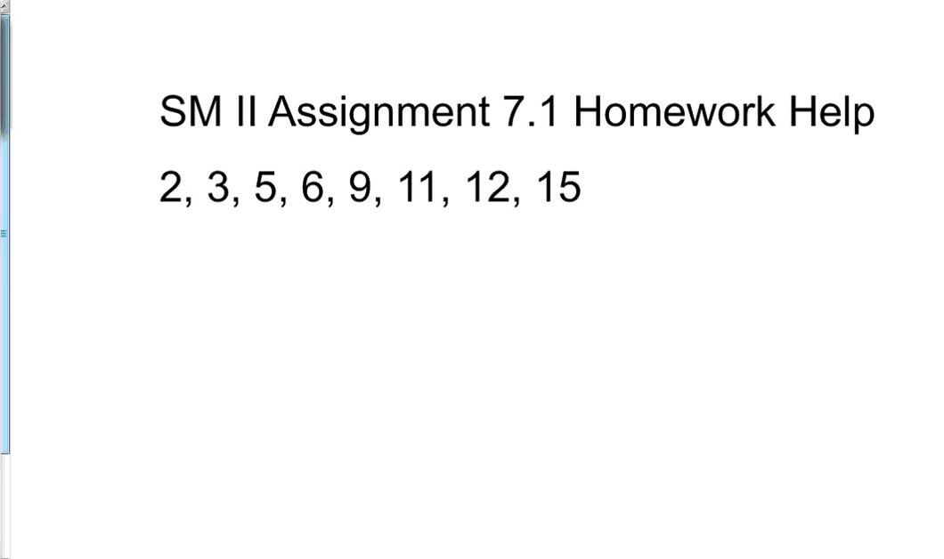 SM II Assignment 7.1 Homework Help Video.mp4