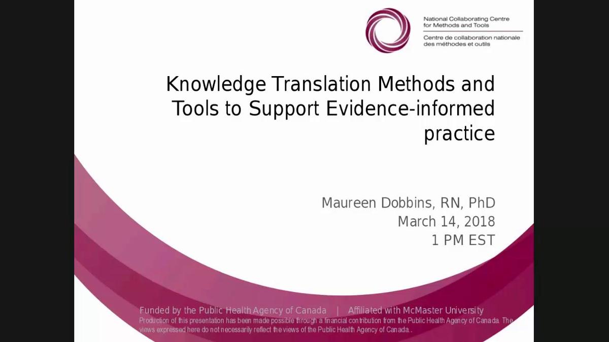 Knowledge Translation Methods and Tools to Support Evidence-informed Practice