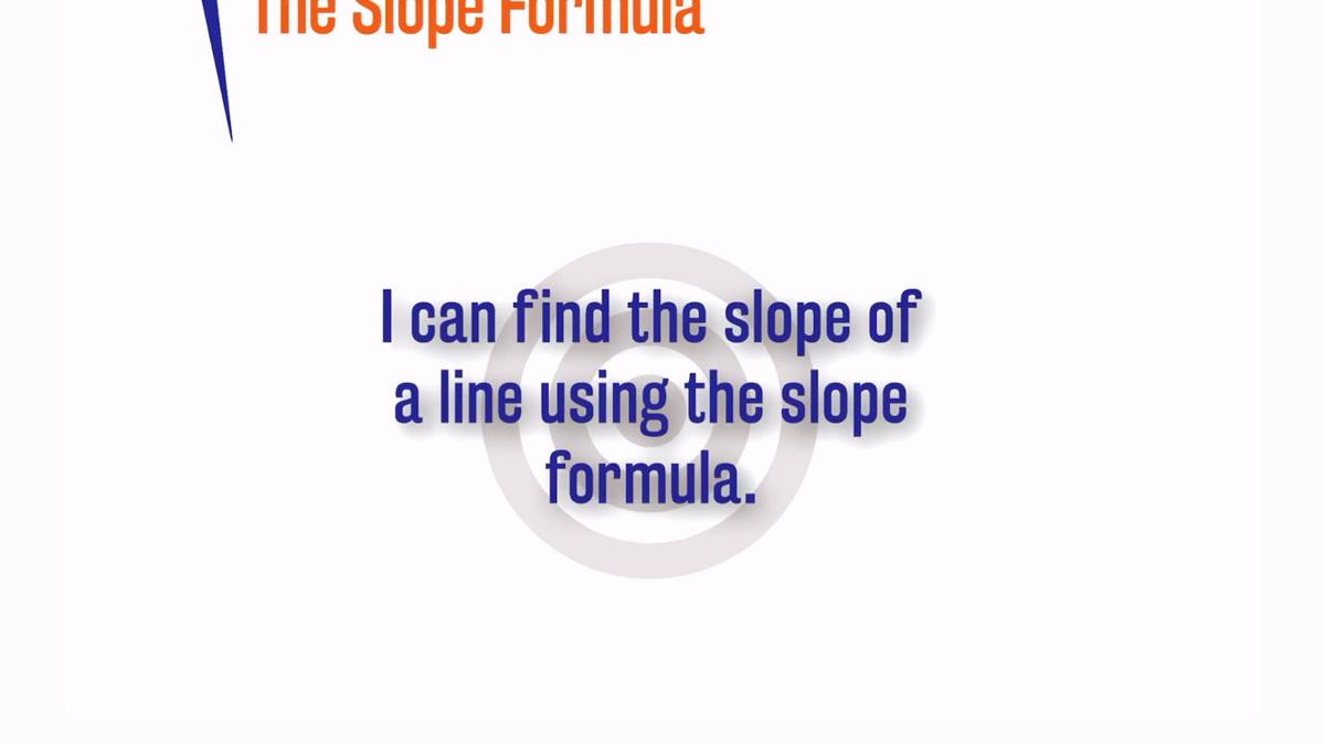 The Slope Formula