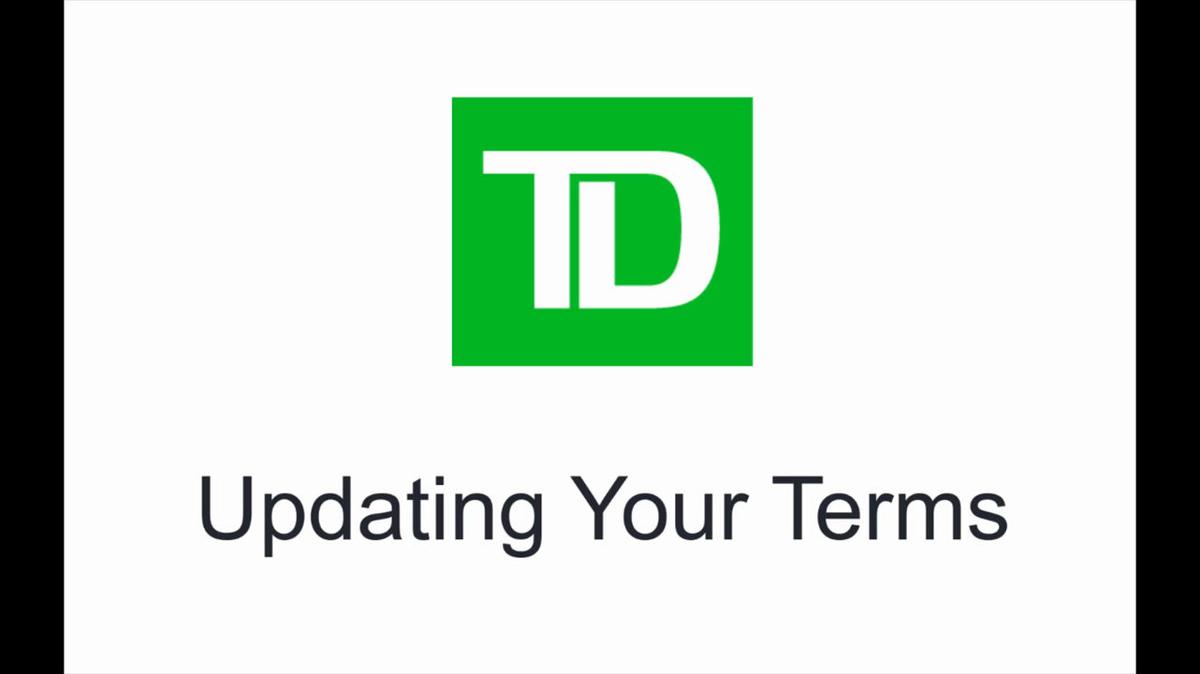 TD Wealth Social Centre_ Updating Your Terms.mp4