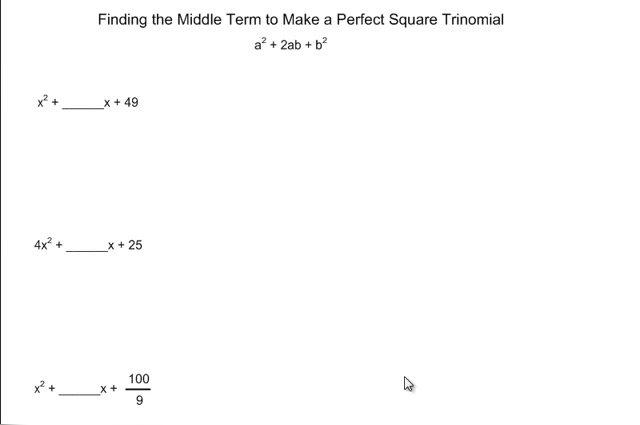Finding the Middle Term in a Perfect Square Trinomial.mp4