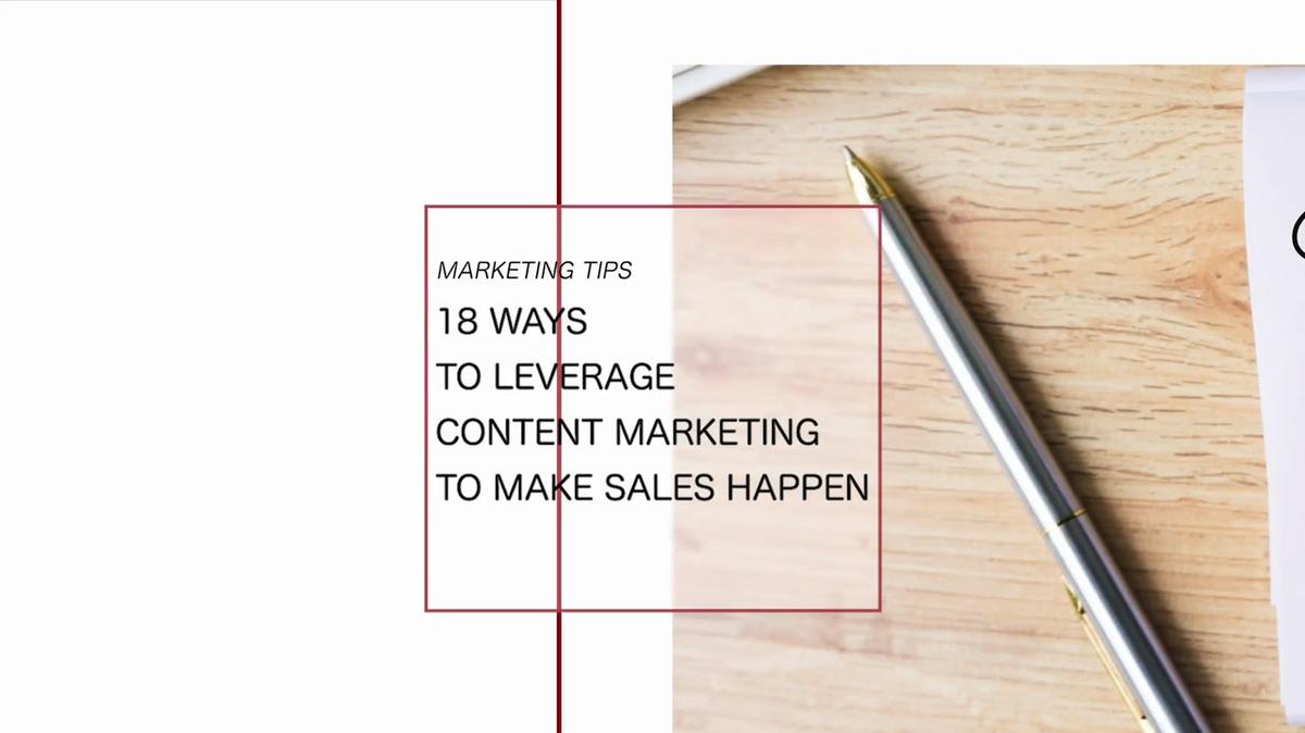 HB - Marketing Tips - 18 WAYS TO LEVERAGE CONTENT MARKETING
