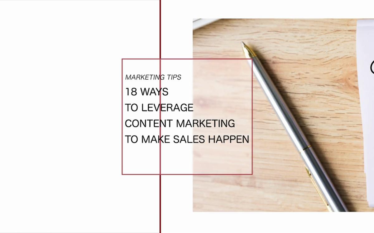 HB - Marketing Tips - 18 WAYS TO LEVERAGE CONTENT MARKETING