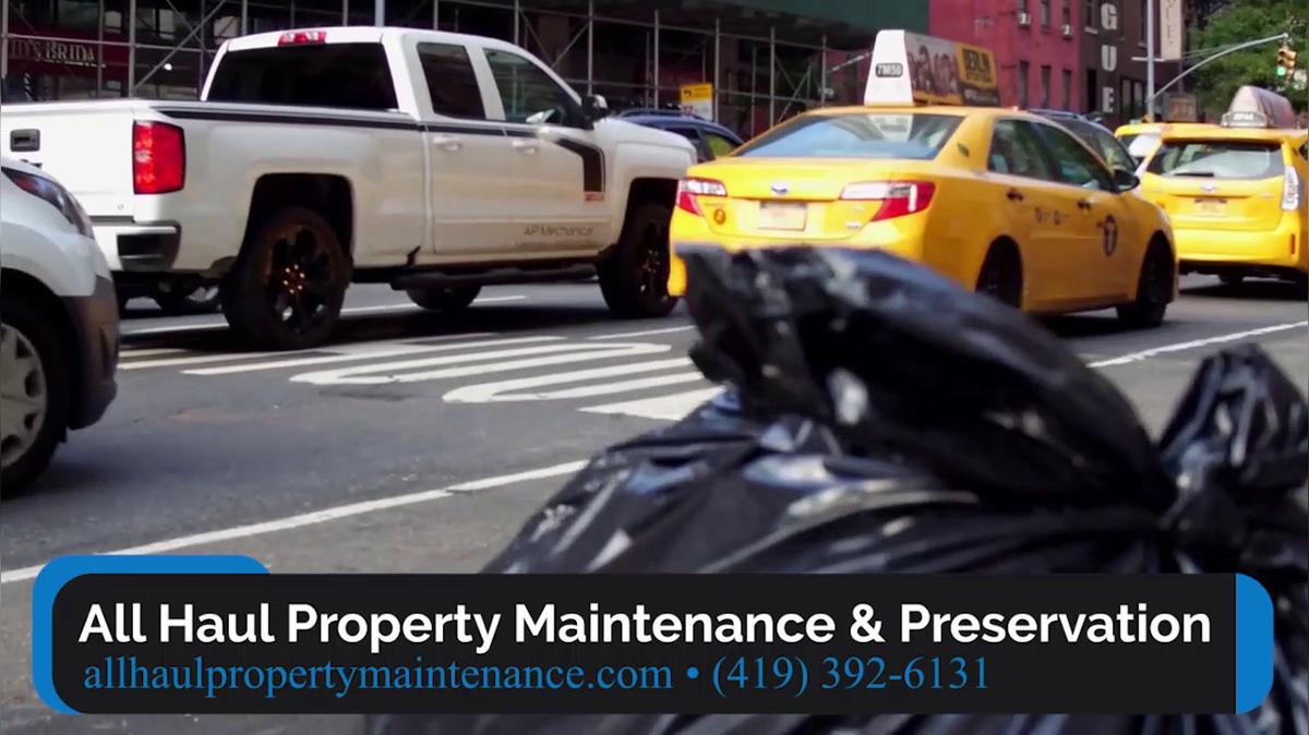 Rubbish Removal in Toledo OH, All Haul Property Maintenance & Preservation