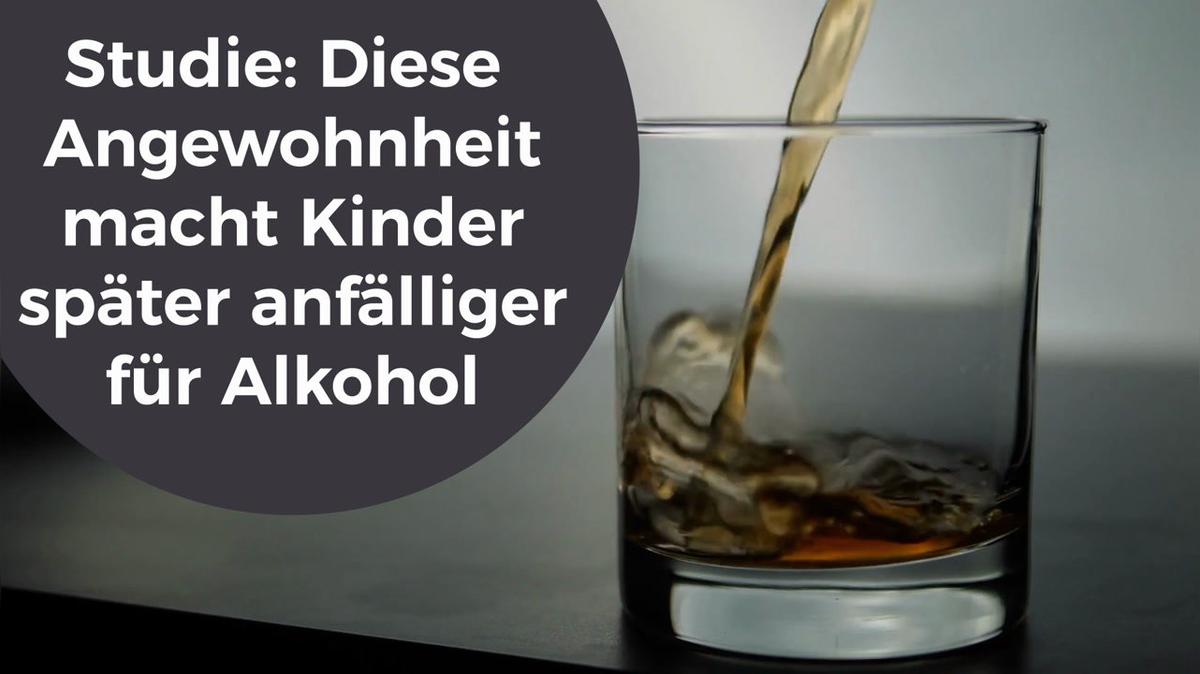 Studie: diese Angewohnheiten macht Kinder anfälliger für Alkohol