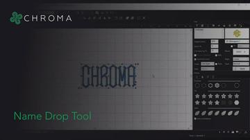 Chroma: Name Drop Tool