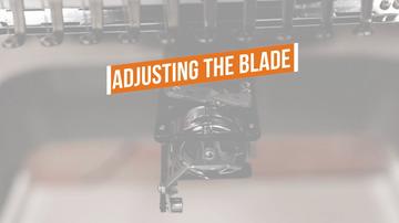 Adjusting the blade - EM