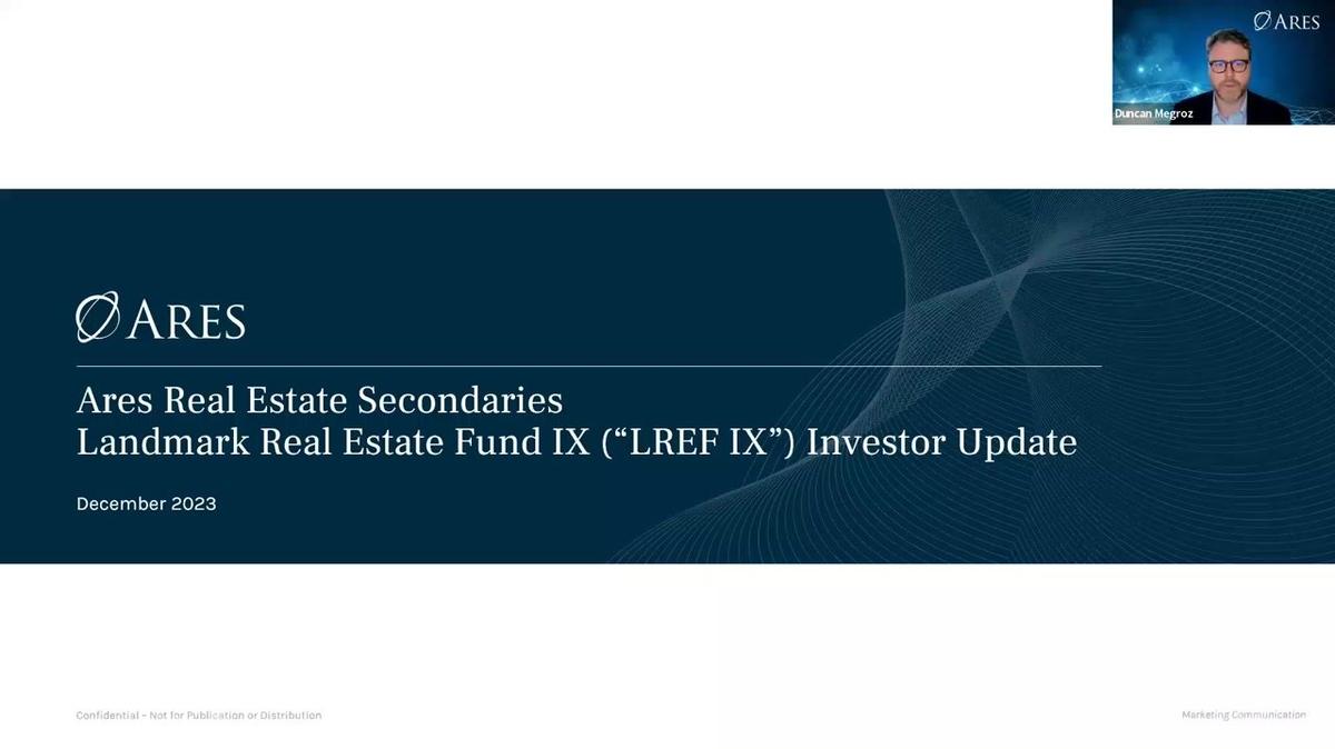 Ares RE Secondaries LREF IX webinar Dec 5 2023