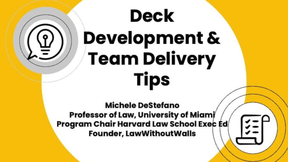7. Step 5 Deck Development &amp; Team Delivery Tips