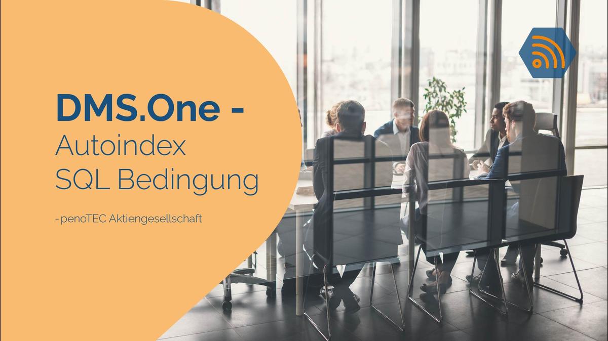 DMS.One - Autoindex SQL Bedingung