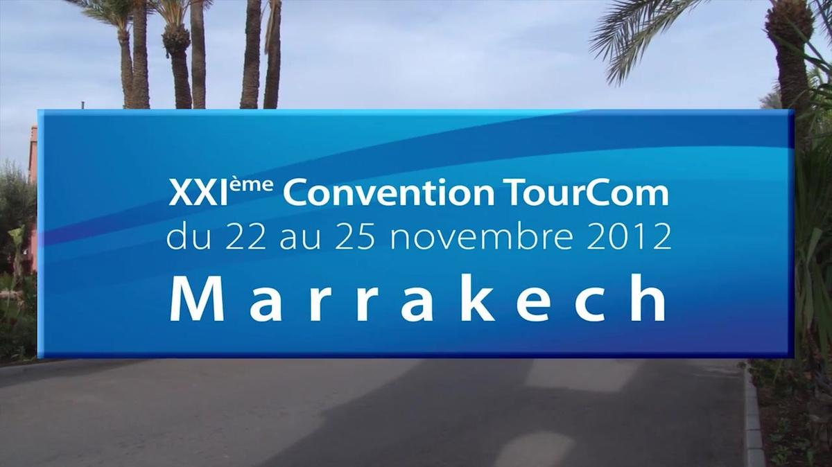 Convention TourCom 2012 Marrakech