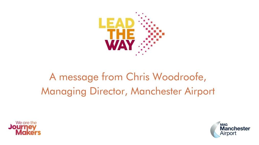 Lead the Way - message from Chris Woodroofe